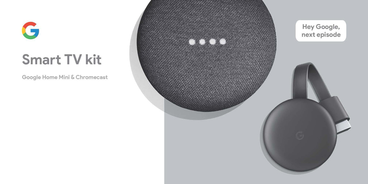 Google Smart TV Kit: Google Home Mini and Chromecast